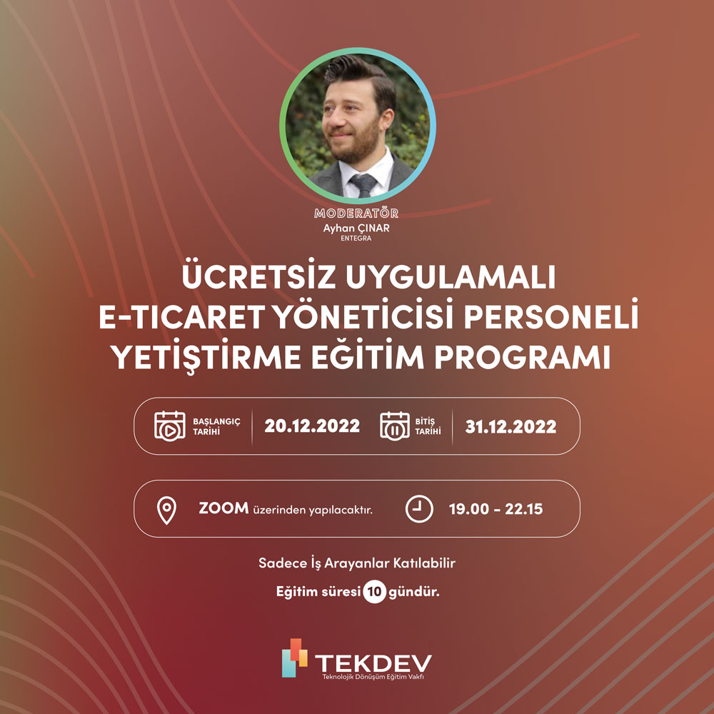 Akşam Programı - Ücretsiz Sertifikalı E-ticaret Yöneticisi Eğitim Programı