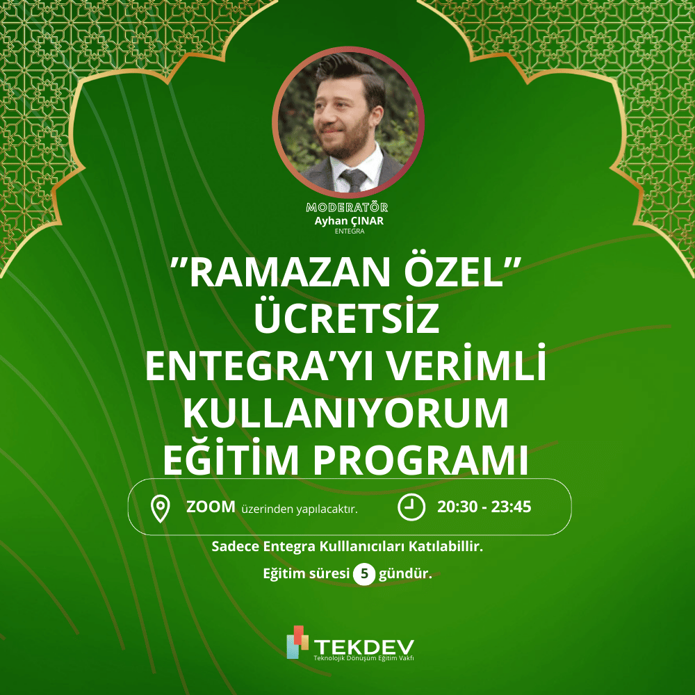 RAMAZAN ÖZEL - Akşam Programı - Ücretsiz Sertifikalı Verimli Entegra Kullanımı