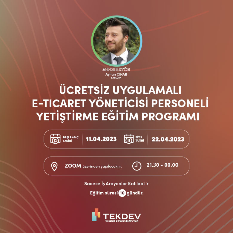 Akşam Programı - Ücretsiz Sertifikalı E-ticaret Yöneticisi Eğitim Programı